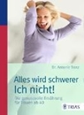 Bild von Alles wird schwerer - ich nicht! (eBook) von Danz, Antonie