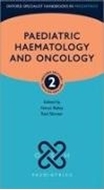 Bild von Paediatric Haematology and Oncology von Bailey, Simon (Hrsg.) 