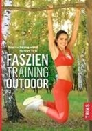 Bild von Faszientraining Outdoor (eBook) von Baumgartner, Beatrix 