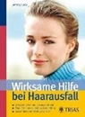 Bild von Wirksame Hilfe bei Haarausfall von Latz, Jenny