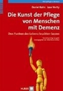 Bild von Die Kunst der Pflege von Menschen mit Demenz von Kuhn, Daniel 