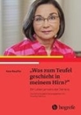 Bild von "Was zum Teufel geschieht in meinem Hirn?" von Swaffer, Kate