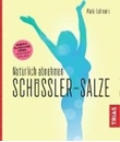 Bild von Natürlich abnehmen. Schüßler-Salze (eBook) von Lohmann, Maria