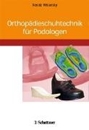 Bild von Orthopädieschuhtechnik für Podologen (eBook)