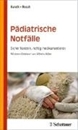 Bild von Pädiatrische Notfälle (eBook) von Kurath, Stefan 