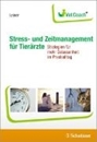 Bild von Stress- und Zeitmanagement für Tierärzte (eBook) von Leiner, Lisa