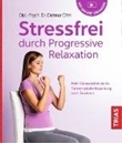 Bild von Stressfrei durch Progressive Relaxation (eBook) von Ohm, Dietmar