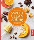 Bild von Sweet Clean Eating (eBook) von Kraatz, Katharina