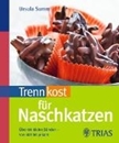 Bild von Trennkost für Naschkatzen (eBook) von Summ, Ursula