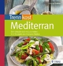 Bild von Trennkost mediterran (eBook) von Summ, Ursula