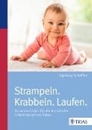 Bild von Strampeln. Krabbeln. Laufen (eBook) von Scheffler, Ingeborg