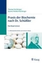 Bild von Praxis der Biochemie nach Dr. Schüßler von Feichtinger, Thomas 