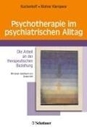 Bild von Psychotherapie im psychiatrischen Alltag von Küchenhoff, Joachim (Hrsg.) 