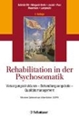 Bild von Rehabilitation in der Psychosomatik von Köllner, Volker (Vorb.) 