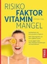 Bild von Risikofaktor Vitaminmangel von Jopp, Andreas