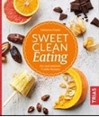 Bild von Sweet Clean Eating von Kraatz, Katharina