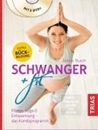 Bild von Schwanger + fit von Trusch, Jennie