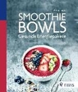 Bild von Smoothie Bowls von Lewis, Alison