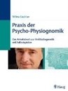 Bild von Praxis der Psycho-Physiognomik (eBook) von Castrian, Wilma