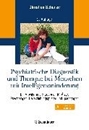 Bild von Psychiatrische Diagnostik und Therapie bei Menschen mit Intelligenzminderung von Schanze, Christian (Hrsg.)