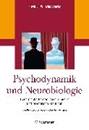 Bild von Psychodynamik und Neurobiologie von Deneke, Friedrich-Wilhelm