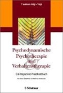 Bild von Psychodynamische Psychotherapie und Verhaltenstherapie von Trautmann-Voigt, Sabine (Hrsg.) 